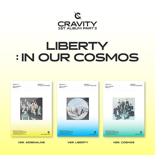 CRAVITY - LIBERTY : IN OUR COSMOS [1st Album Part 2]
