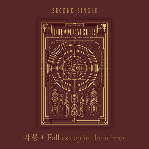 Dreamcatcher (드림캐쳐) - Single 2 Nightmare - Fall asleep in the mirror (Re-release)