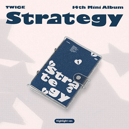 TWICE (트와이스) - 14th Mini Album [STRATEGY] (Highlight ver.)