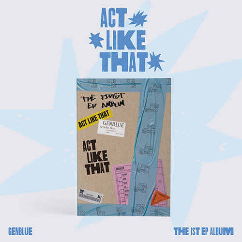 GENBLUE - 1ST EP ALBUM ACT LIKE THAT