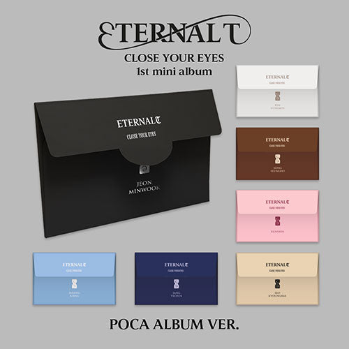 CLOSE YOUR EYES 1st Mini Album - ETERNALT (Poca Album Ver.)