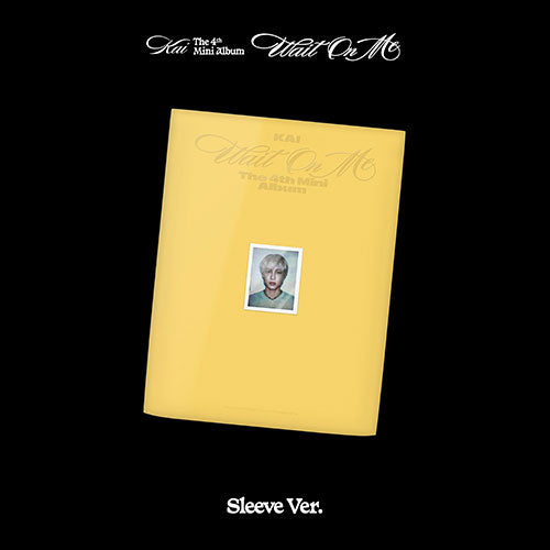 KAI - 4th Mini Album Wait On Me (Sleeve Ver.)