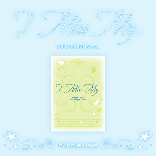 PURPLE KISS - 2nd Single [I Miss My...] (POCA ver.)