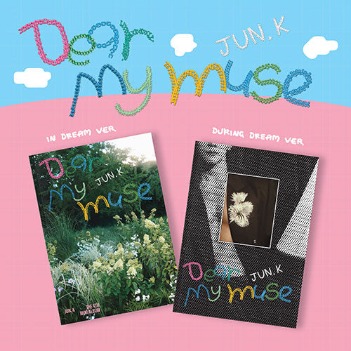 JUN. K - 4th Mini Album [DEAR MY MUSE]