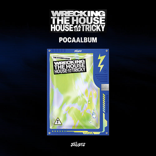 (xikers) - 6TH MINI ALBUM [HOUSE OF TRICKY : WRECKING THE HOUSE] (POCAALBUM)