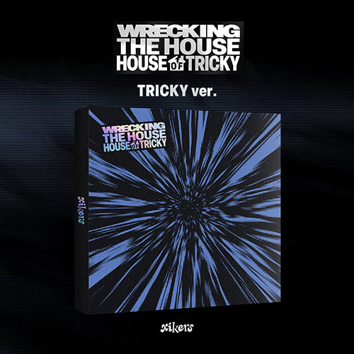 (xikers) - 6TH MINI ALBUM [HOUSE OF TRICKY : WRECKING THE HOUSE]