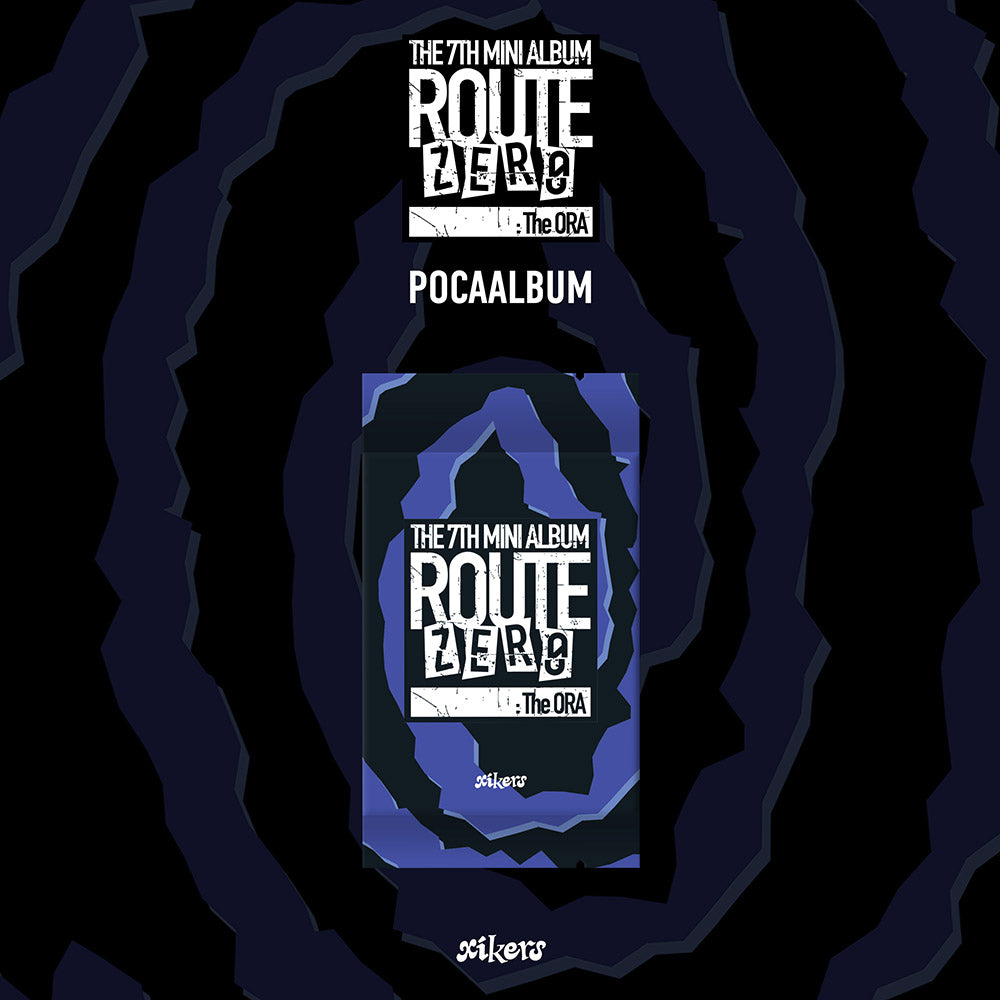 xikers - ROUTE ZERO : The ORA [7th Mini Album - POCA Ver.]