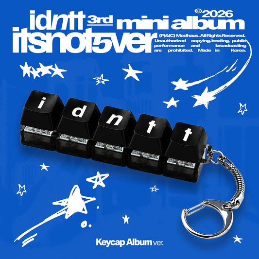 [PRE-ORDER] idntt itsnot5ver - itsnotover [3rd Mini Album - Keycap Album Ver.]