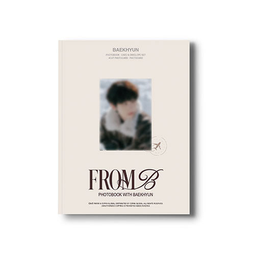 EXO BAEKHYUN - PHOTOBOOK WITH BAEKHYUN FROM B (PHOTOBOOK B VER.)