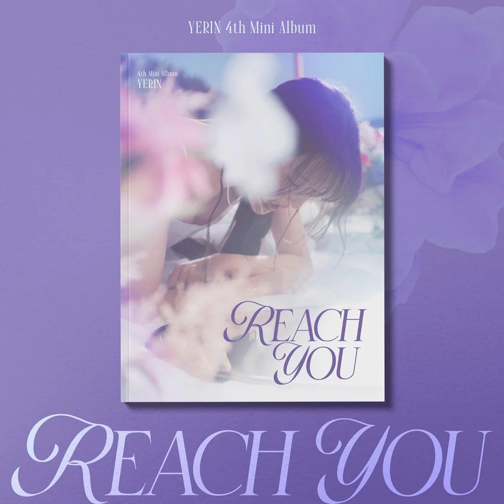 YERIN – 4th Mini Album [REACH YOU] (Jewel Case ver. + Digipak ver.)
