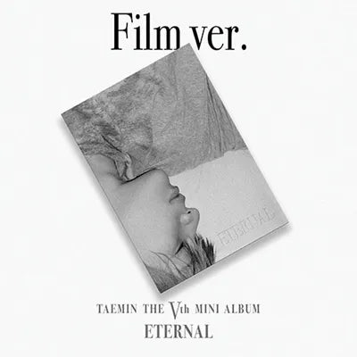 SHINEE TAEMIN - 5TH MINI ALBUM ETERNAL (FILM VER.)