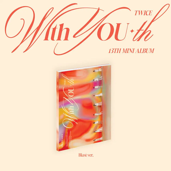 TWICE (트와이스) - 13th Mini Album [With YOU-th]