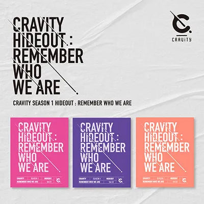 CRAVITY - SEASON 1 HIDEOUT REMEMBER WHO WE ARE