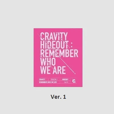 CRAVITY - SEASON 1 HIDEOUT REMEMBER WHO WE ARE