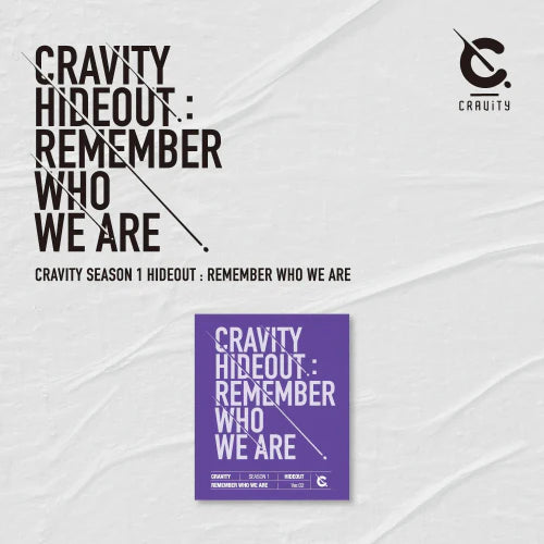 CRAVITY - SEASON 1 HIDEOUT REMEMBER WHO WE ARE