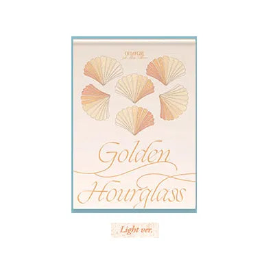 OH MY GIRL - 9TH MINI ALBUM GOLDEN HOURGLASS