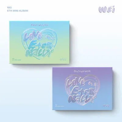 WEI - 6TH MINI ALBUM LOVE PT.3 : ETERNALLY FAITH IN LOVE POCA ALBUM