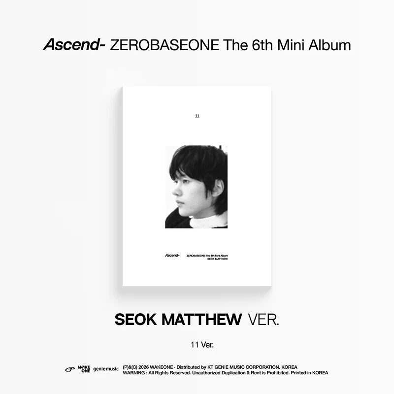 ZEROBASEONE - Ascend- [6th Mini Album - 11 Ver.]