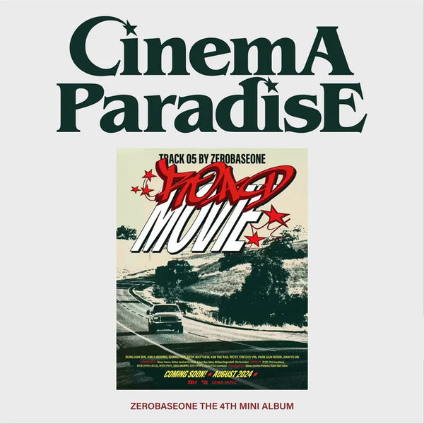 ZEROBASEONE - 4TH MINI ALBUM CINEMA PARADISE (ZEROSE VER.)